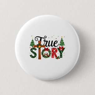 True Story Christmas Nativity Scene Jesus Christia Button