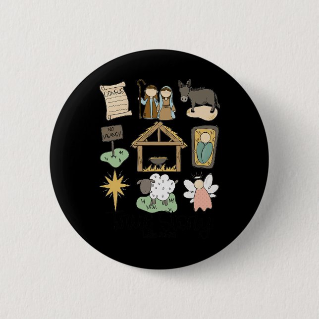 True Story Luke Jesus Nativity Religious Christian Button (Front)