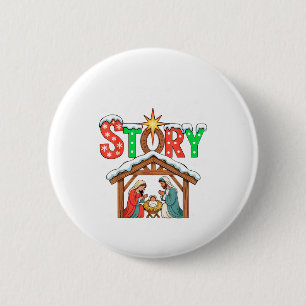True Story Nativity Christmas Baby Jesus Religious Button