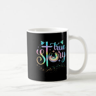 True Story Nativity Christmas Baby Jesus Religious Coffee Mug