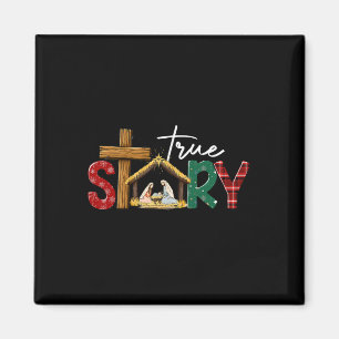 True Story Nativity Christmas Jesus Xmas Catholic Magnet