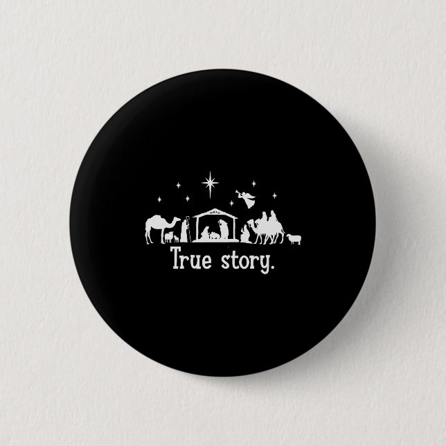True Story Nativity Manger Christmas Baby Jesus Ki Button (Front)