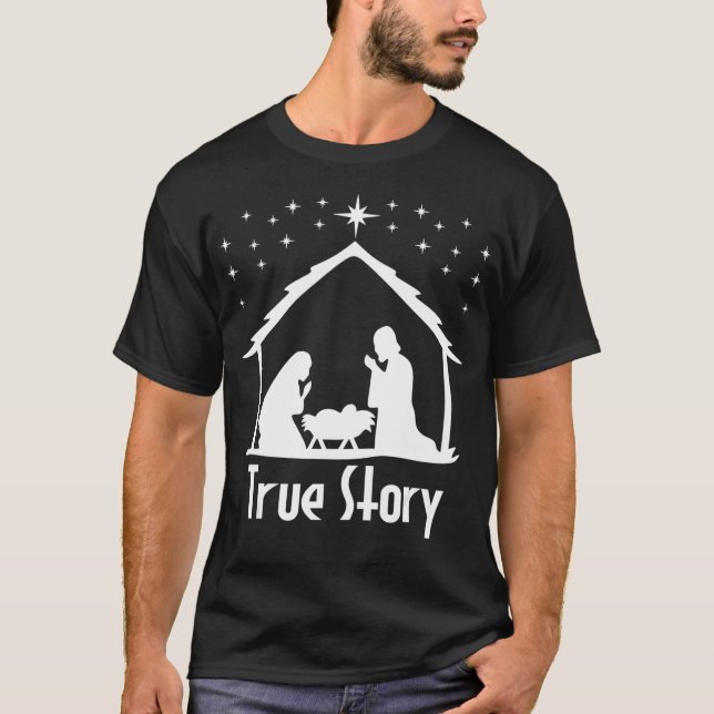 True Story of Jesus Birth Nativity Christmas Relig T-Shirt (Front)