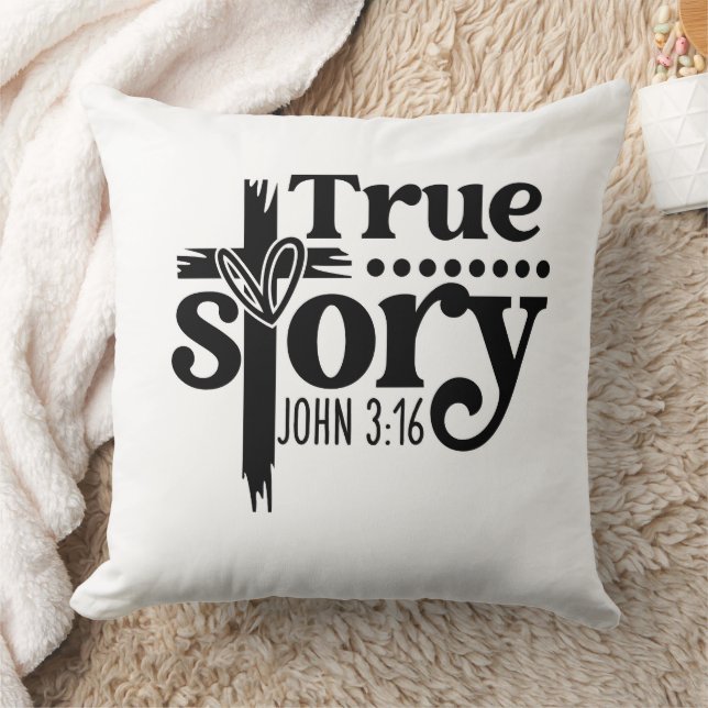 True Story – The Greatest Love Throw Pillow (Blanket)