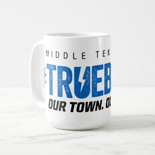 #TRUEBLUE COFFEE MUG