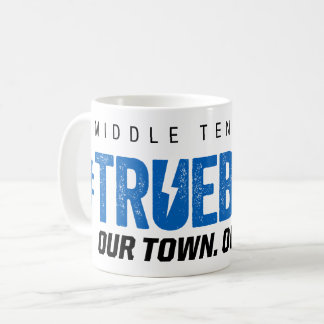 #TRUEBLUE COFFEE MUG