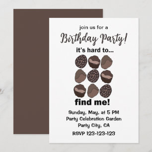 Truffle Fungi It's Hard To Find Me Funny Birthday Invitation