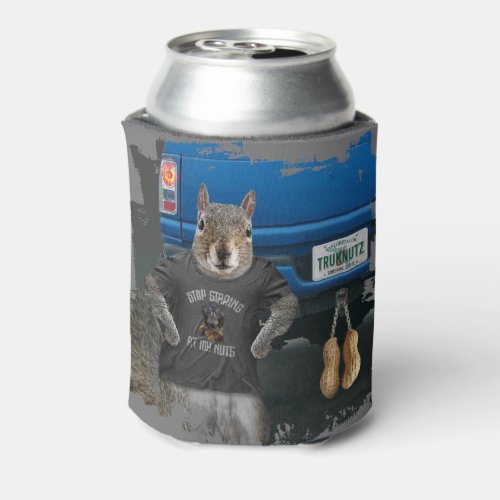 Truk Nutz _ funny squirrel truck nuts Can Cooler