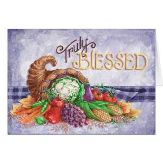 Truly Blessed - Greeting Card
