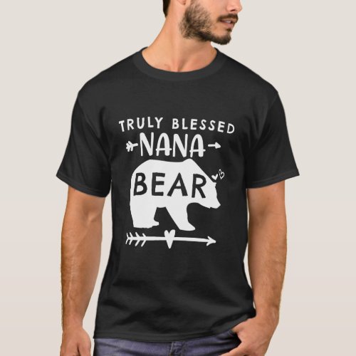 Truly Blessed Nana Bear Adorable Bear Shirt Heart 