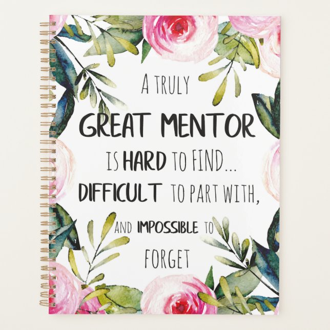 Truly Great mentor Gift Mentor Appreciation Quote Planner (Front)