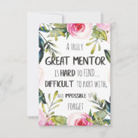 Truly Great mentor Gift Mentor Appreciation Quote Thank You Card