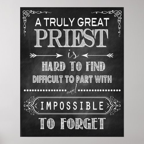 Truly Great Priest Poster