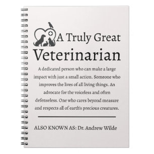 Truly Great Veterinarian Veterinary Notebook