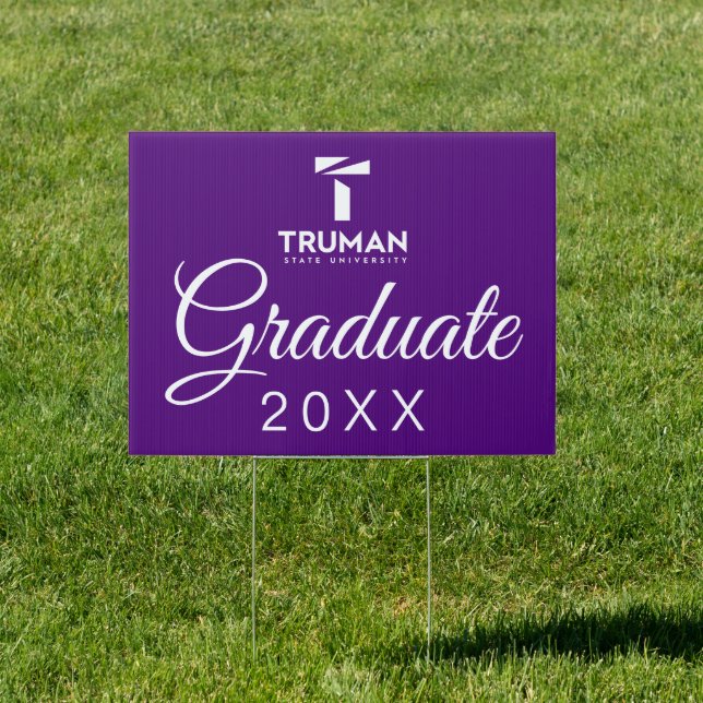 Truman State University Graduation Sign (Insitu)