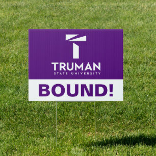 Truman State University Graduation Sign