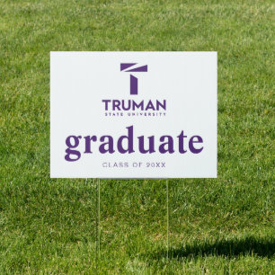 Truman State University Graduation Sign