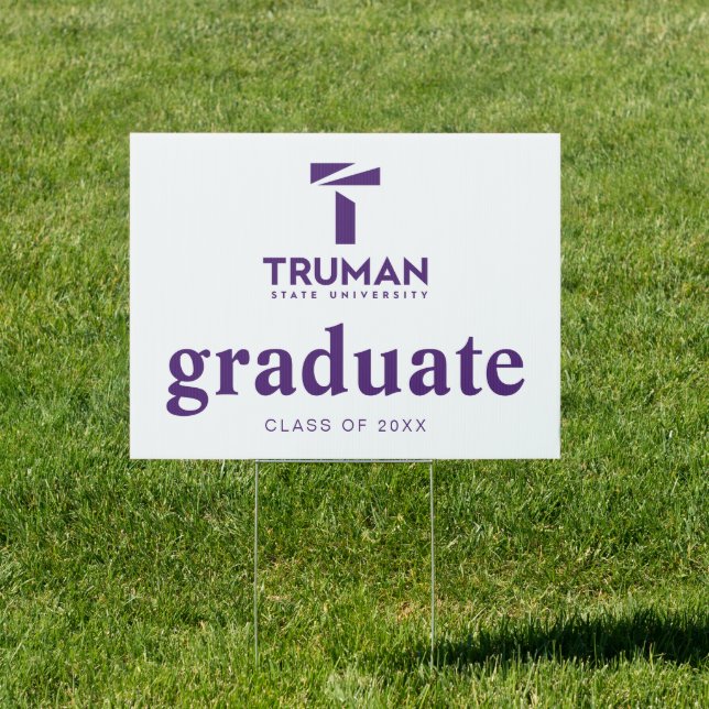 Truman State University Graduation Sign (Insitu)