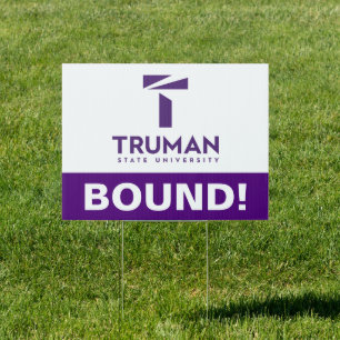 Truman State University Graduation Sign
