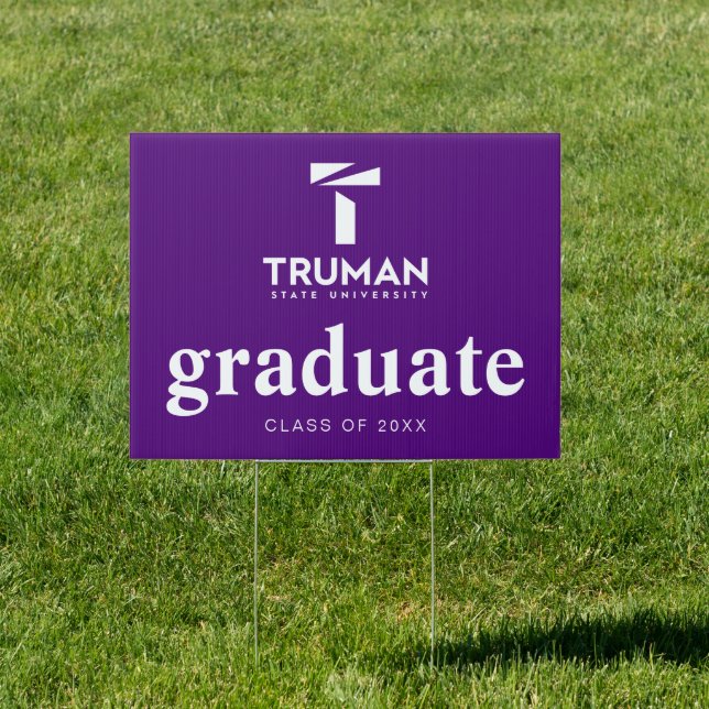 Truman State University Graduation Sign (Insitu)