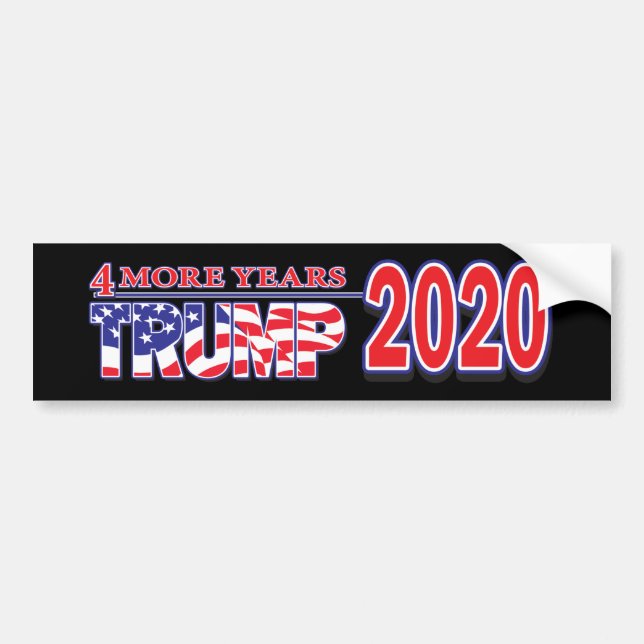 Trump 2020 4 More Years Bumper Sticker (Front)
