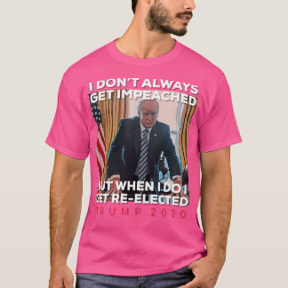 Trump 2020 Funny Re-Elected Conservative Republica T-Shirt