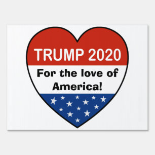 Trump 2020 Heart Logo/Monogram Text Sign