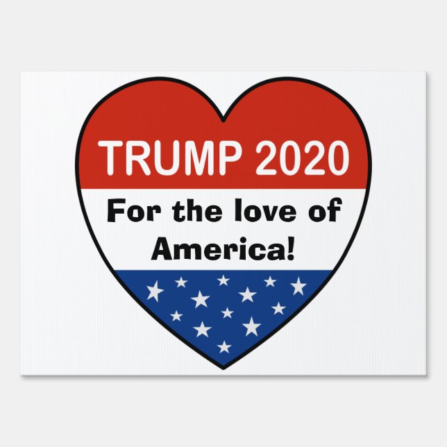 Trump 2020 Heart Logo/Monogram Text Sign (Back)