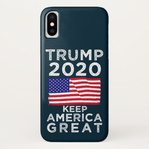 Trump 2020  Keep America Great iPhone X Case