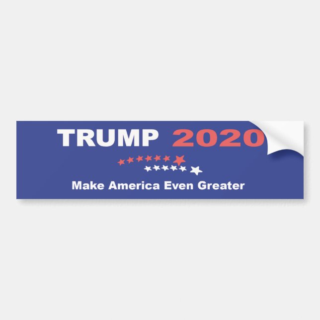 TRUMP 2020 Make America Even Greater Bumper Sticker (Front)