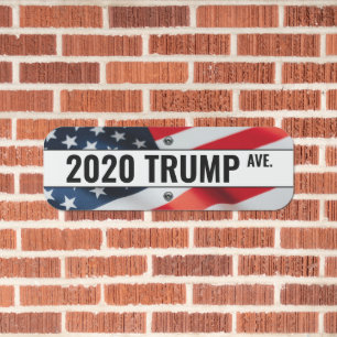 Trump 2020 Presidential Election Street Sign