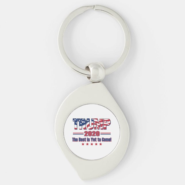 Trump 2020 The Best is Yet to Come Keychain (Front)