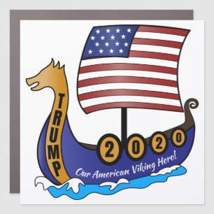 Trump 2020 Viking Ship Logo Car Magnet