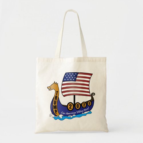 Trump 2020 Viking Ship Logo Tote Bag
