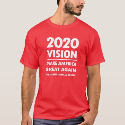Trump 2020 Vision Vote Election Rally Gift Idea T_Shirt