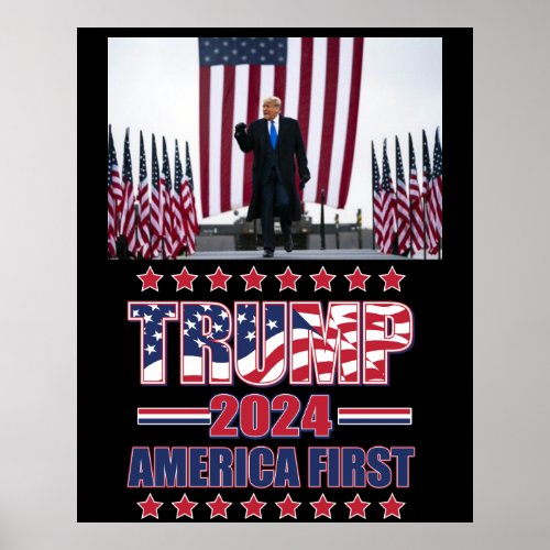 Trump 2024 America First Poster