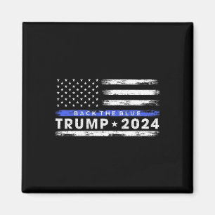 Trump 2024 Back The Blue Thin Blue Line American F Magnet