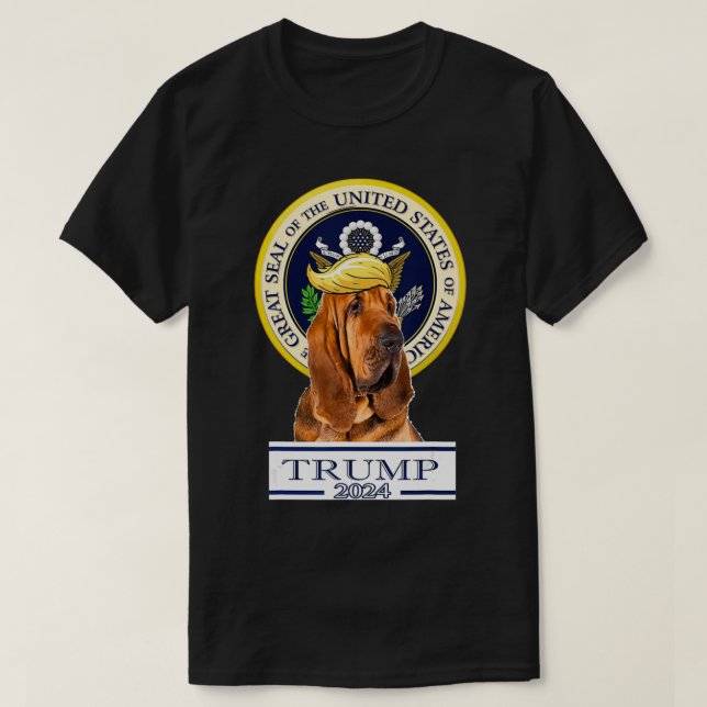 Trump 2024 Bloodhound  T-Shirt (Design Front)