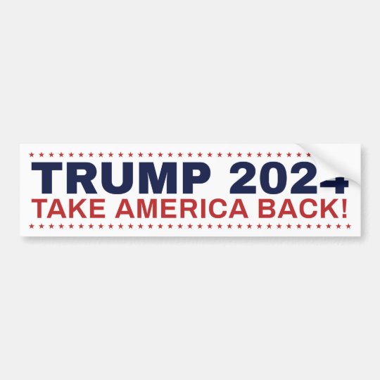 Trump 2024 bumper sticker Take America Back! | Zazzle.com