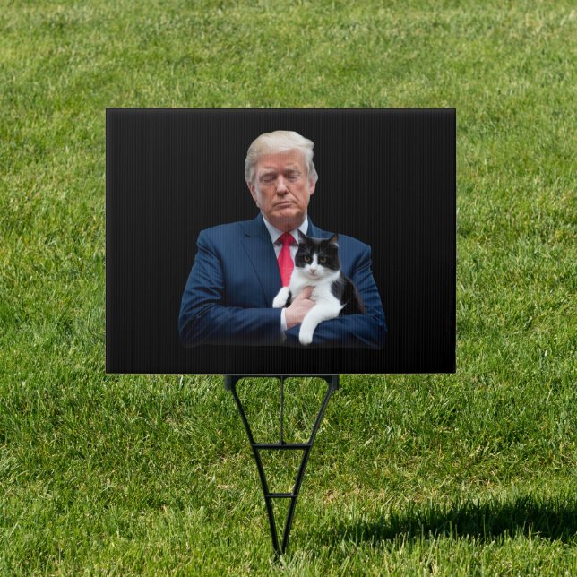 Trump 2024 Cat MAGA Funny Trump Cat Sign (Insitu)