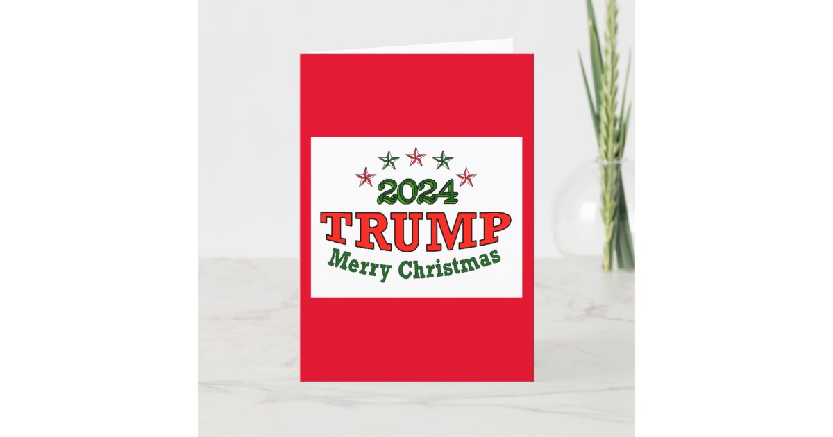 Trump 2024 Christmas Greeting Card Zazzle