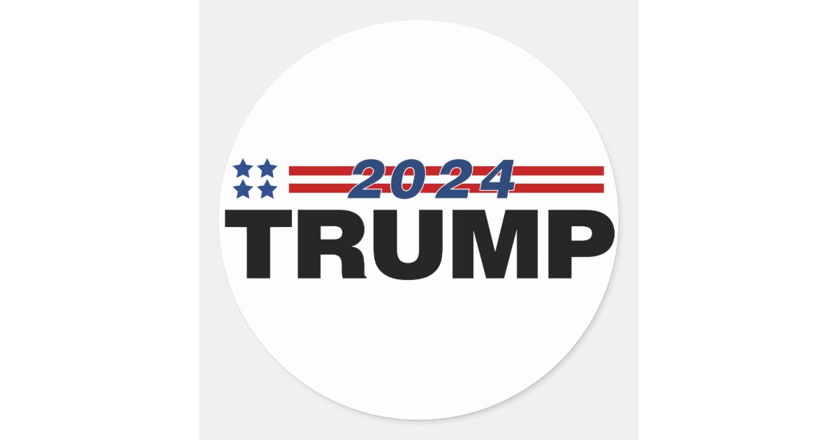 Trump 2024 classic round sticker Zazzle