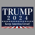 Trump 2024 Classic Stars and Stripes Sign