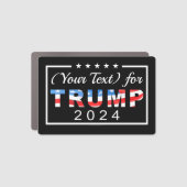 Trump 2024 Customizable Text Car Magnet (Front)