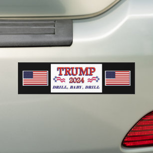 Trump 2024 Drill Baby Drill Bumper Sticker