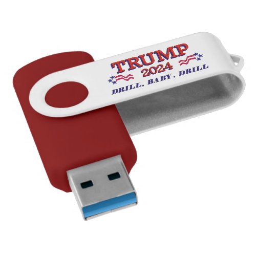 Trump 2024 Drill Baby Drill Flash Drive