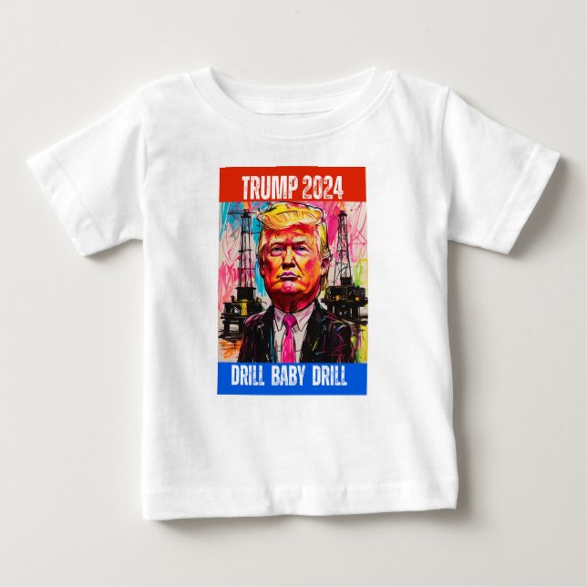 TRUMP 2024 DRILL BABY DRILL T-Shirt (Front)