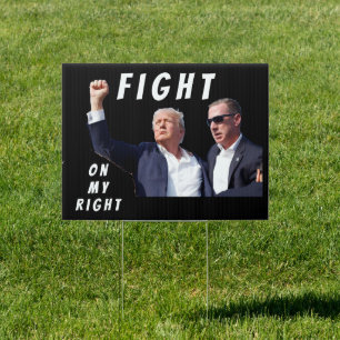 Trump 2024 elections Rally (Fight Back) Sign