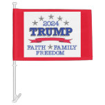 Trump 2024 Faith, Family, Freedom Car Flag