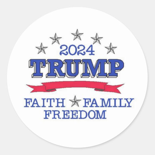Trump 2024 Faith Family Freedom Classic Round Sticker